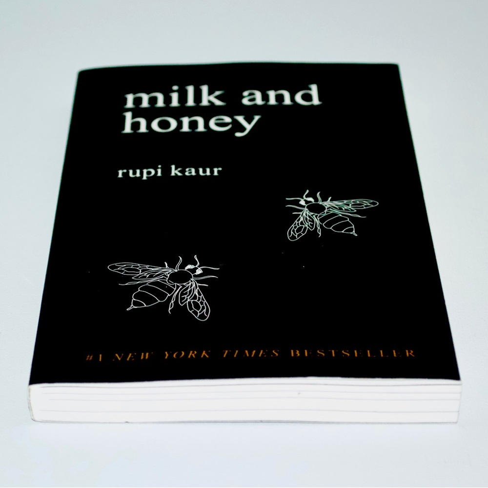 BOOK — MILK & HONEY BY RUPI KAUR, #1 NEW YORK TIMES BESTSELLER